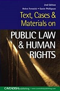 Text, Cases and Materials on Public Law and Human Rights (Paperback, 2 New edition)
