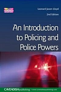 Introduction to Policing and Police Powers (Paperback, 2 ed)