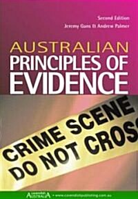 Australian Principles of Evidence (Paperback, 2nd)