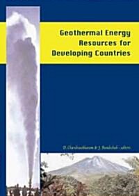 Geothermal Energy Resources for Developing Countries (Hardcover)