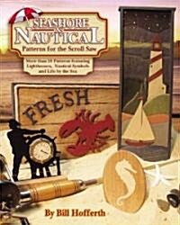 Seashore & Nautical Patterns for the Scroll Saw (Paperback)