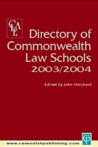Directory of Commonwealth Law Schools 2003-2004 (Paperback, 2 Revised edition)