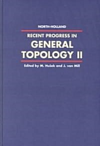 Recent Progress in General Topology II (Hardcover)