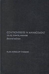 Controversies in Management : Issues, Debates, Answers (Hardcover, 2 ed)