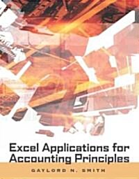 Excel Applications for Accounting Principles (Paperback, CD-ROM)