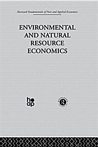 M: Environmental and Natural Resource Economics (Hardcover)