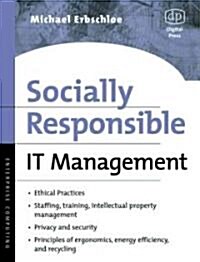 Socially Responsible It Management (Paperback)