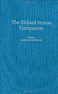 The Richard Strauss Companion (Hardcover)