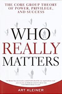 Who Really Matters (Hardcover, 1st)