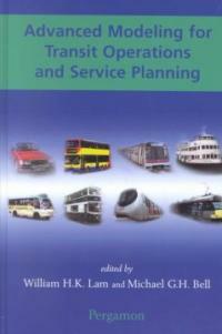 Advanced modeling for transit operations and service planning