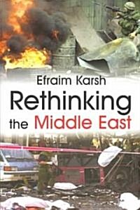 Rethinking the Middle East (Paperback)