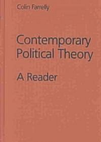 Contemporary Political Theory: A Reader (Hardcover)