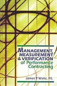Management, Measurement & Verification of Performance Contracting (Hardcover)