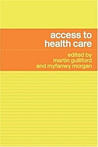 Access to Health Care (Paperback)