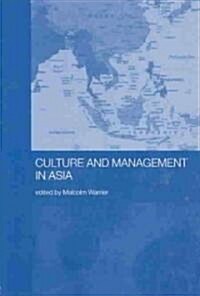 Culture and Management in Asia (Paperback)