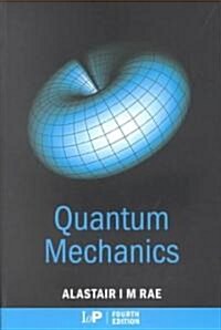 Quantum Mechanics (Paperback, 4th)