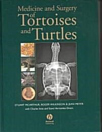 Medicine and Surgery of Tortoises and Turtles (Hardcover)