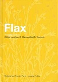 Flax : The Genus Linum (Hardcover)
