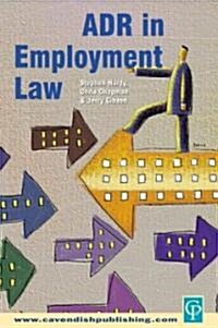 Adr in Employment Law (Paperback)