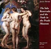 The Sala Reservada and the Nude in the Prado Museum (Paperback)