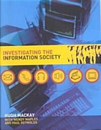 Investigating Information Society (Paperback)