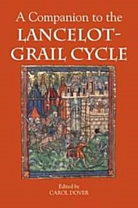 A Companion to the Lancelot-Grail Cycle (Hardcover)