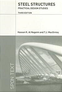 Steel Structures : Practical Design Studies (Paperback, 3 Rev ed)