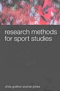 Research Methods for Sports Studies (Paperback)