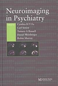 Neuroimaging in Psychiatry (Paperback)