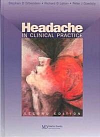 Headache in Clinical Practice (Hardcover, 2 ed)