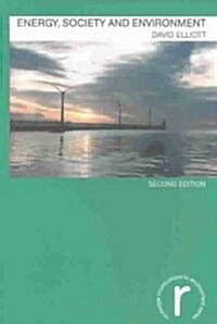 Energy, Society and Environment (Paperback, 2 ed)