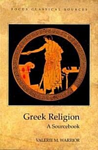 Greek Religion: A Sourcebook (Paperback)