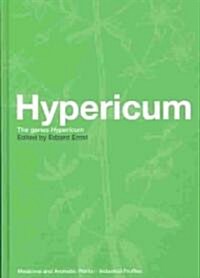 Hypericum : The Genus Hypericum (Hardcover)