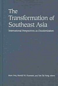 The Transformation of Southeast Asia (Hardcover)