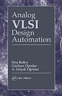 Analog VLSI Design Automation (Hardcover)