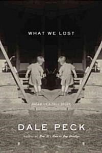 What We Lost (Hardcover)