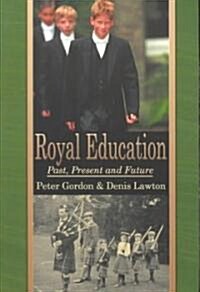 Royal Education (Paperback, Revised)