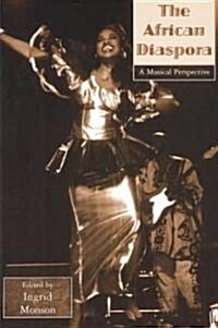 African Diaspora : A Musical Perspective (Paperback)