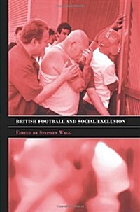 British Football & Social Exclusion (Hardcover)