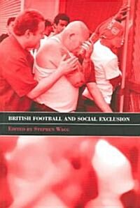 British Football & Social Exclusion (Paperback)