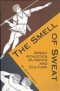 The Smell of Sweat (Paperback, CD-ROM)