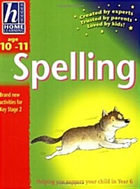 Hodder Home Learning: Age 10-11 Spelling (Paperback)