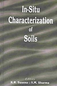 In-Situ Characterization of Soils (Hardcover)