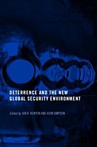 Deterrence and the New Global Security Environment (Paperback)