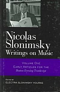 Nicolas Slonimsky: Writings on Music (Hardcover)