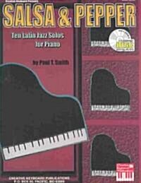 Salsa & Pepper: Ten Latin Jazz Solos for Piano (Paperback)