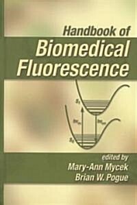 Handbook of Biomedical Fluorescence (Hardcover)