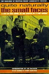 Quite Naturally - The Small Faces (Paperback)