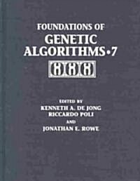 Foundations of Genetic Algorithms 7 (Hardcover)