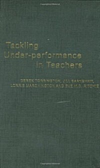 Tackling Under-Performance in Teachers (Hardcover)